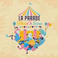 La parade des 5 sens