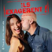 Ils Exagerent