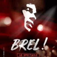 Brel Le Spectacle