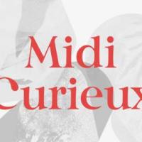 MIDI CURIEUX