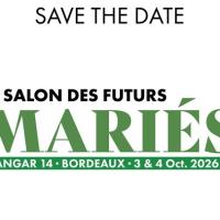 Salon des Futurs Mariés de Bordeaux