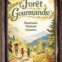 La Forêt Gourmande