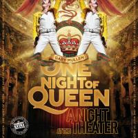 ONE NIGHT OF QUEEN - A NIGHT AT THE THEATER