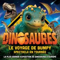 Dinosaures: Le voyage de Bumpy®, l'exposition-spectacle à Montbéliard - Tour 2026