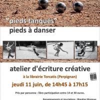 Pieds tanqués, pieds à danser • Atelier d'écriture créative
