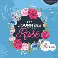 LES JOURNÉES DE LA ROSE