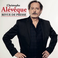 Christophe Alévêque « Revue de Presse »
