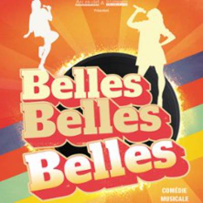 Belles, Belles, Belles