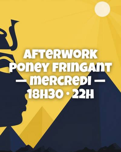 Afterworks Poney Fringant