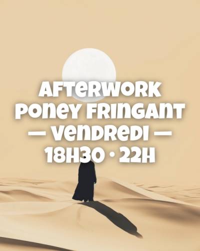 Afterworks Poney Fringant