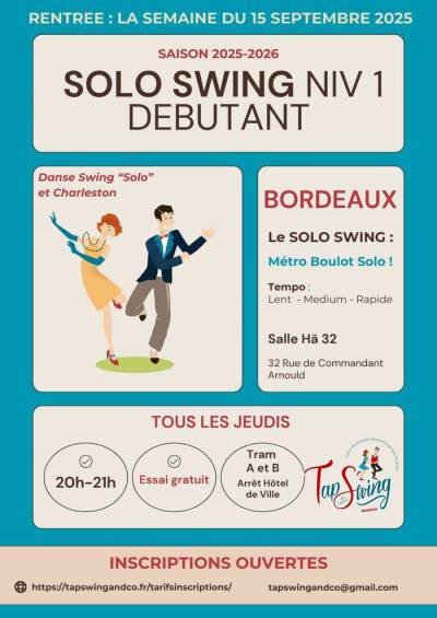 SOLO SWING / CHARLESTON DEBUTANT - Bordeaux - Salle Hâ 32