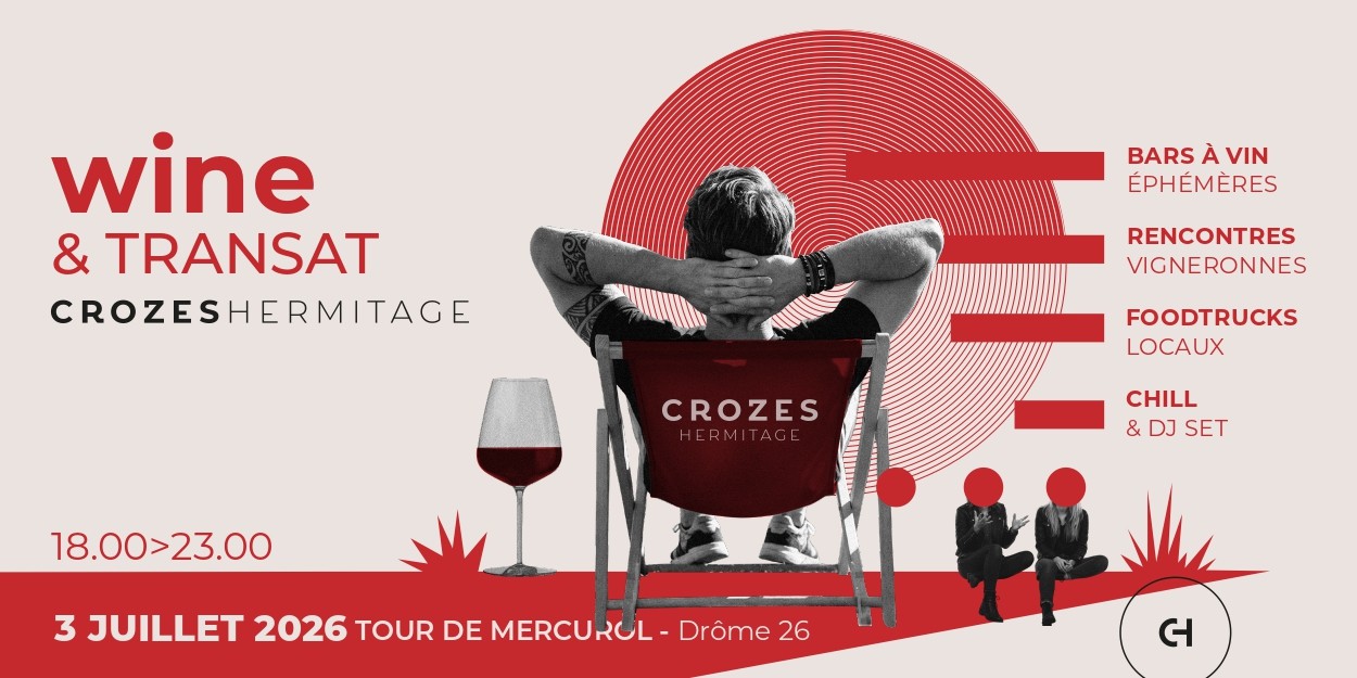 Wine &amp; Transat à Mercurol : Les “Crozeurs  de troubles” remettent le couvert et les verres !