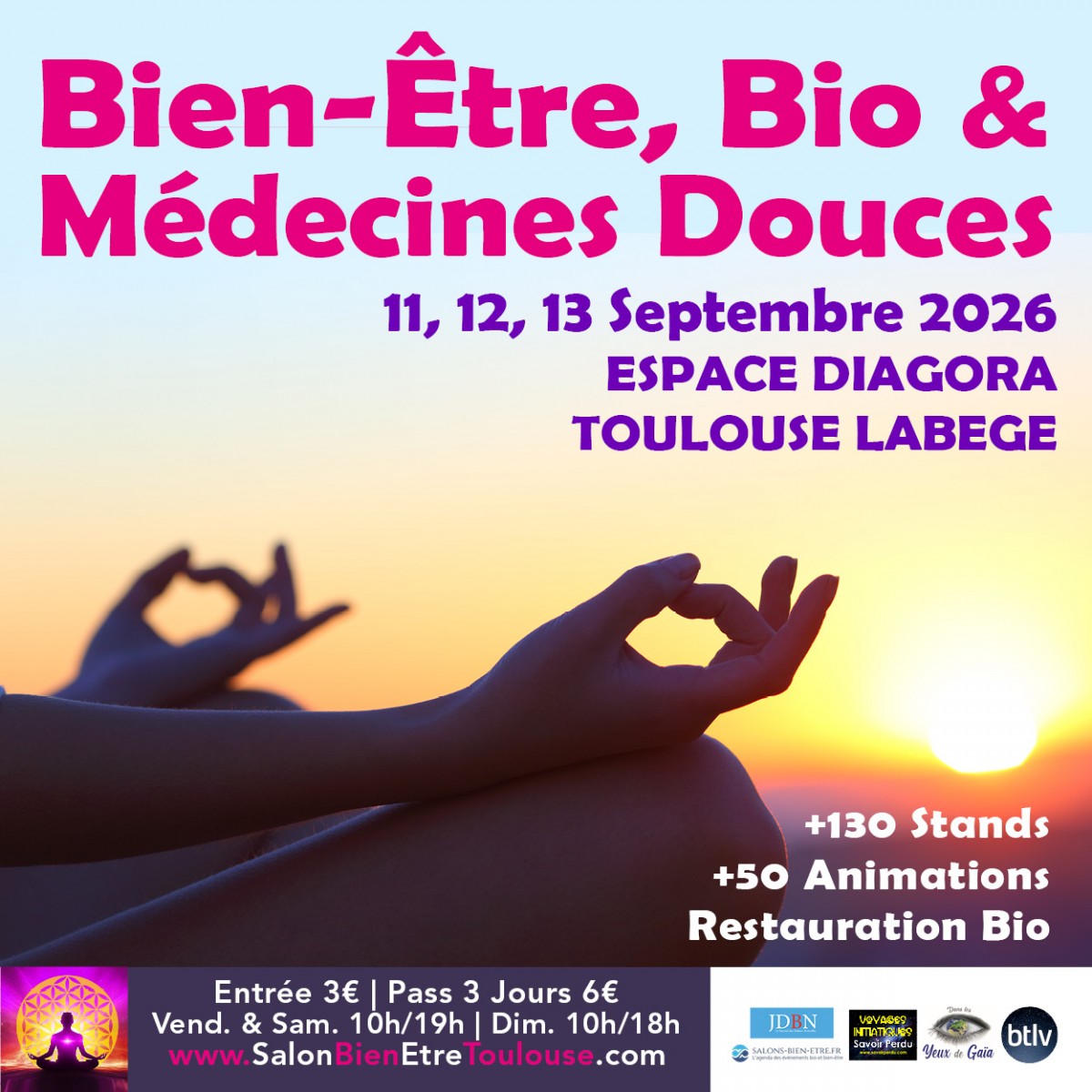 Salon du Bien Etre, Bio &amp; Médecine Douce Toulouse Labège