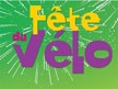 FÊTE DU VELO