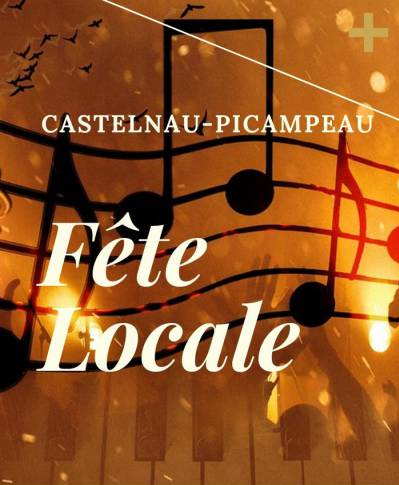 Sortie Castelnau Picampeau Fête locale de Castelnau Picampeau